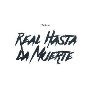 CALCOMANIA REAL HASTA LA MUERTE NEGRO 10X5CM